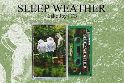 Sleep Weather - "Lake Joy" Cassette - Acrobat Unstable Records